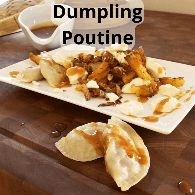 24 dumplings poutine